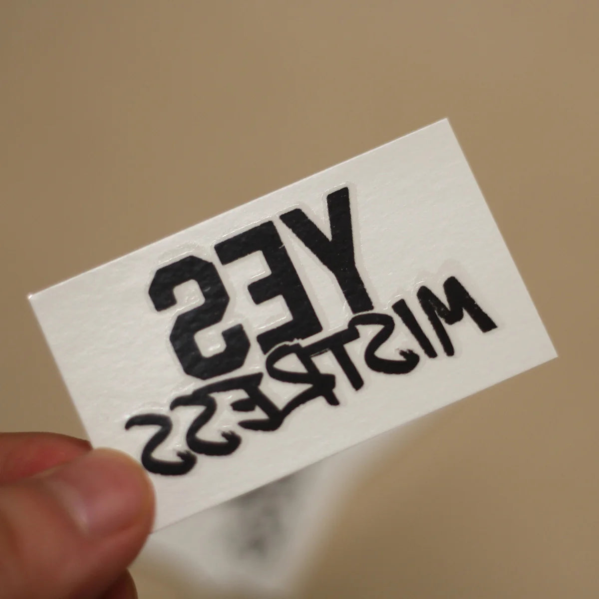 "Yes Mistress" Temporary Tattoo