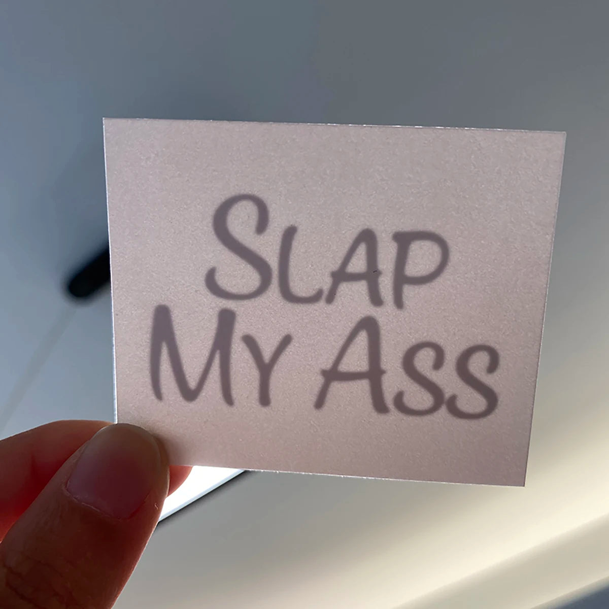 "Slap My Ass" Temporary Tattoo
