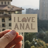 "I Love Anal" Temporary Tattoo