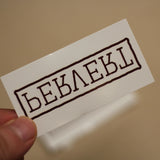 "Pervert" Temporary Tattoo