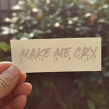 "Make Me Scream" Temporary Tattoo