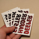 "Faster Harder Deeper" Temporary Tattoo