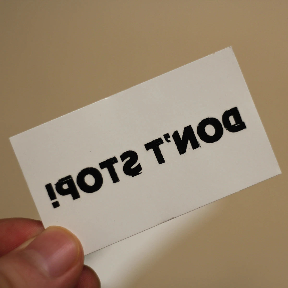 "Don't Stop" Temporary Tattoo