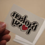 "Broken Pussy" Temporary Tattoo