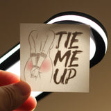 "Tie Me Up" Temporary Tattoo