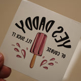 "Yes Daddy Of Course I'll Suck It" Temporary Tattoo