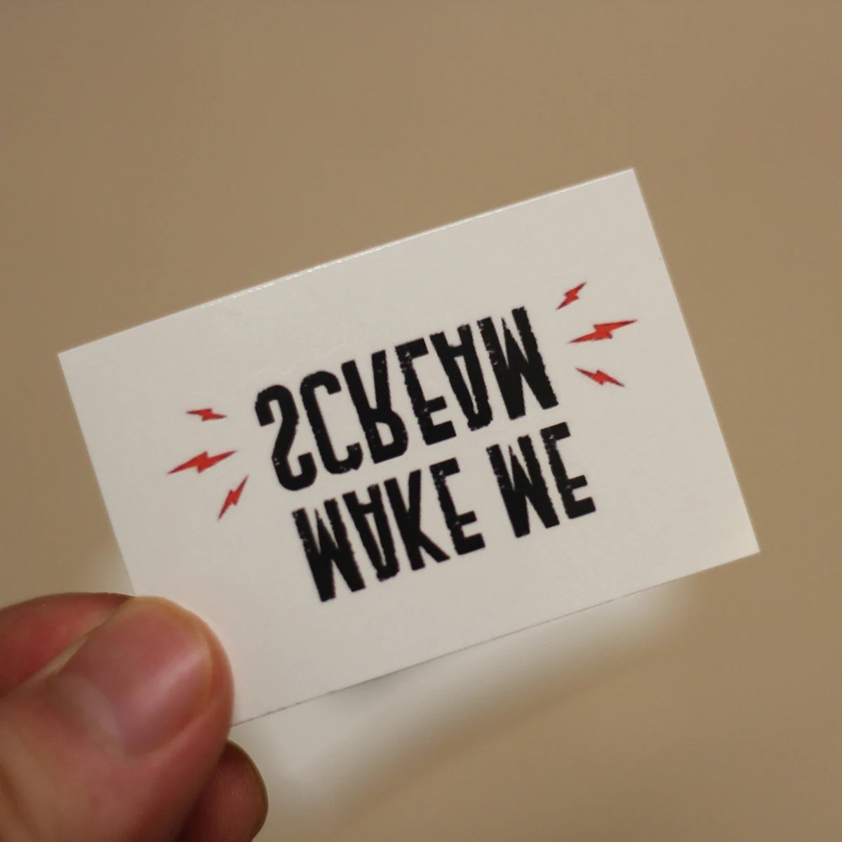 "Make Me Scream" Temporary Tattoo