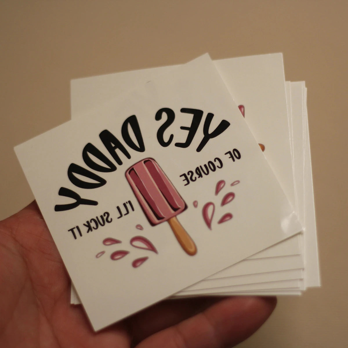 "Yes Daddy Of Course I'll Suck It" Temporary Tattoo
