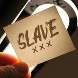 "Slave" Temporary Tattoo